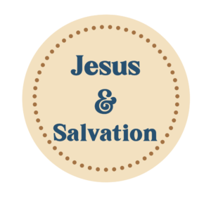 Jesus and Salvation